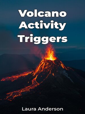 cover image of Volcano Activity Triggers